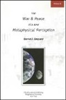Daniel J Shepard, Daniel J. Shepard, Stephen Moore - The War and Peace of a New Metaphysical Perception