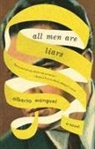 Alberto Manguel - All Men Are Liars
