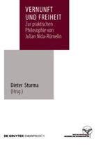 Diete Sturma, Dieter Sturma - Vernunft und Freiheit