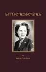 Lynne Turnbow - Little Rose Girl