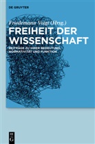 Friedeman Voigt, Friedemann Voigt - Freiheit der Wissenschaft