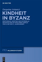 Despoina Ariantzi - Kindheit in Byzanz