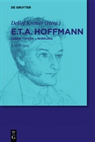 Detle Kremer, Detlef Kremer - E.T.A. Hoffmann