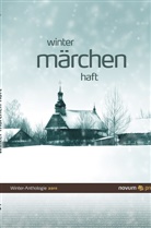 Wolfgang Bader, Wolfgang Ing. Bader, Wolfgang Bader - Winter Märchen Haft