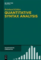 Reinhard Köhler - Quantitative Syntax Analysis