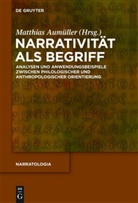 Matthia Aumüller, Matthias Aumüller - Narrativität als Begriff