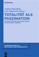 Andre Benedetti, Andrea Benedetti, Hagestedt, Hagestedt, Lutz Hagestedt - Totalität als Faszination