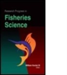 William Hunter, III Hunter, III William Hunter, William Hunter, William Hunter III - Research Progress in Fisheries Science