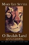 Mary Lee Settle - O Beulah Land