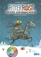 Hilber, Jör Hilbert, Jörg Hilbert, Janosa, Felix Janosa - Ritter Rost feiert Weihnachten, m. Audio-CD