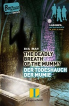 Ina May - The Deadly Breath of the Mummy - Der Todeshauch der Mumie