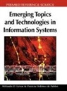 Miltiadis D. Lytras, Patricia Ordonez De Pablos, Patricia Ordóñez de Pablos - Emerging Topics and Technologies in Information Systems