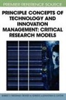 Robert S. Friedman, Jonathan D. Linton, Desiree M. Roberts - Principle Concepts of Technology and Innovation Management