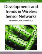 Wenbin Jiang, Hai Jin - Handbook of Research on Developments and Trends in Wireless Sensor Networks