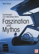 René Staud - Faszination und Mythos