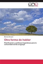 Mariana Barquin - Otra forma de hablar