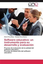 Osiri Perez Moya, Osiris Perez Moya, Rislaidy Pérez Ramos - Software educativo: un instrumento para su desarrollo y evaluación