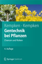 Kempke, Kempken, Fran Kempken, Frank Kempken, Renate Kempken - Gentechnik bei Pflanzen