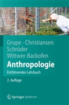 Kerri Christiansen, Kerrin Christiansen, Gisel Grupe, Gisela Grupe, Inge Schröder, Ursula Wittwer-Backofen - Anthropologie