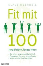 Klaus Oberbeil - Fit mit 100