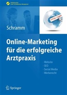 Alexandr Schramm, Alexandra Schramm - Online-Marketing für die erfolgreiche Arztpraxis
