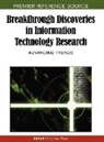 D. B. A. Mehdi Khosrow-Pour, Mehdi Khosrow-Pour - Breakthrough Discoveries in Information Technology Research