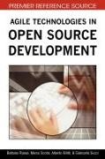 Barbara Russo, Marco Scotto, Alberto Sillitti - Agile Technologies in Open Source Development