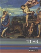 Tizian, Norbert Wolf - Titian