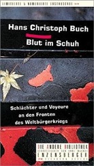 Hans Chr. Buch, Hans Christoph Buch - Blut im Schuh