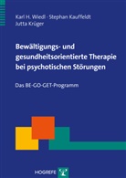 KAUFFELD, Stepha Kauffeldt, Stephan Kauffeldt, Krüger, Jutta Krüger, Wied... - Bewältigungs- und gesundheitsorientierte Therapie bei psychotischen Störungen