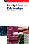 Paul Jenkins, Paul O. Jenkins - Faculty-Librarian Relationships