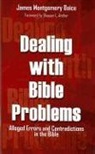 James M. Boice, James Montgomery Boice - Dealing with Bible Problems