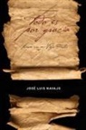 Jose Luis Navajo, José Luis Navajo - Todo Es Por Gracia