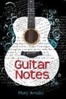 Mary Amato - Guitar Notes
