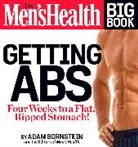 Adam Bornstein, Editors of Men's Health, Editors of Men's Health Magazi, Men's Health, Men's Health Editors of - The Men's Health Big Book: Getting Abs