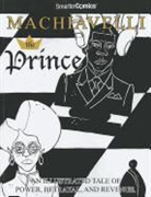 Niccolo Machiavelli, Smartercomics LLC, Ronald Wimberly - The Prince