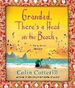 Colin Cotterill, Kim Mai Guest - Granddad, There's a Head on the Beach (Audio book)