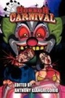 David Bernstein, Jonathan Templar, Anthony Giangregorio - Horror Carnival