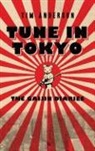 Tim Anderson - Tune in Tokyo: The Gaijin Diaries