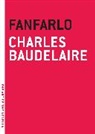 Charles Baudelaire, Charles P. Baudelaire, Edward K. Kaplan - Fanfarlo