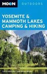 Ann Brown, Ann Marie Brown, Tom Stienstra - Yosemite and Mammoth Lakes Camping and Hiking
