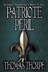 Thomas Thorpe - Patriote Peril