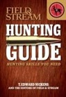 Edward T. Nickens, T Edward Nickens, T. Edward Nickens, Field &amp; Stream Magazine - Hunting