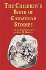 Asa Don Dickinson, Ada M. Skinner - The Children's Book of Christmas Stories
