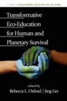 Jing Lin, Rebecca Oxford - Transformative Eco-Education for Human and Planetary Survival