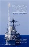 Phillip J. Candreva, Marc R. DeVore, L. R. Jones - Financing National Defense