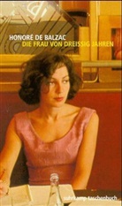 Honoré de Balzac - Die Frau von dreißig Jahren