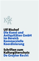 Ulf Bischof - Die Kunst und Antiquitäten GmbH im Bereich Kommerzielle Koordinierung
