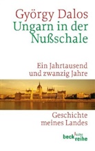 György Dalos - Ungarn in der Nußschale