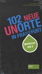 Frank Berger, Christia Setzepfandt, Christian Setzepfandt - 102 neue Unorte in Frankfurt